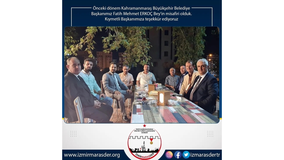 Eski Başkanımız Sayın Fatih Mehmet ERKOÇ Bey'in misafiri olduk