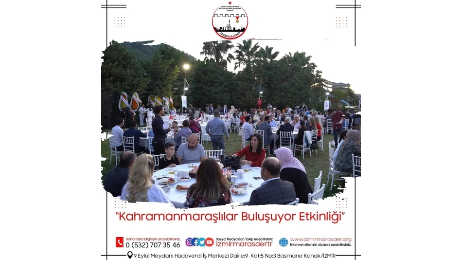 Kahramanmaraşlılar Buluşuyor Etkinliği!